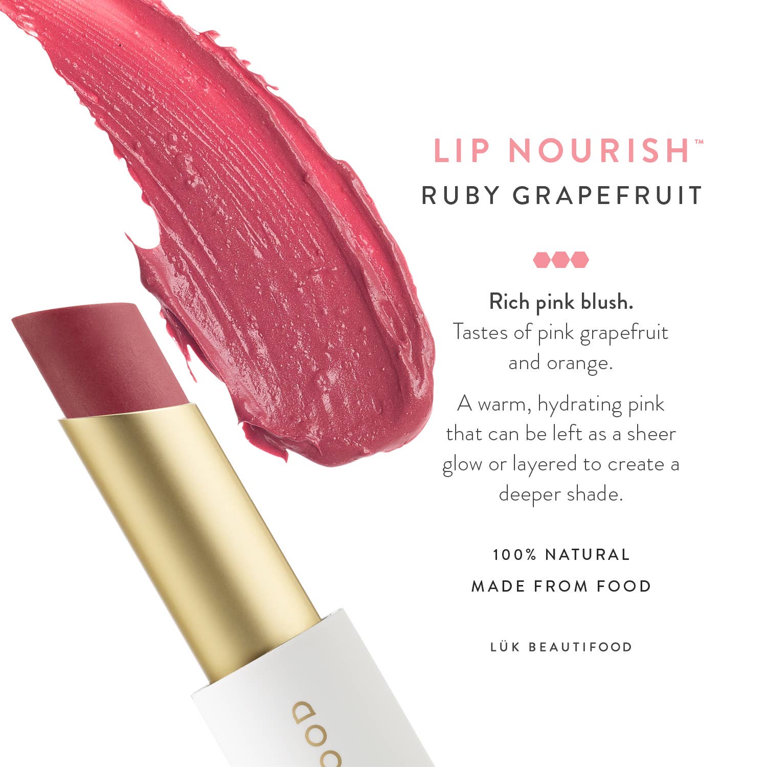 LÜK BEAUTIFOOD [🇦🇺 AUS + USA🇺🇸] - Wholesale Lipstick - Lip Nourish™ Sheer Lipstick - Ruby Grapefruit1
