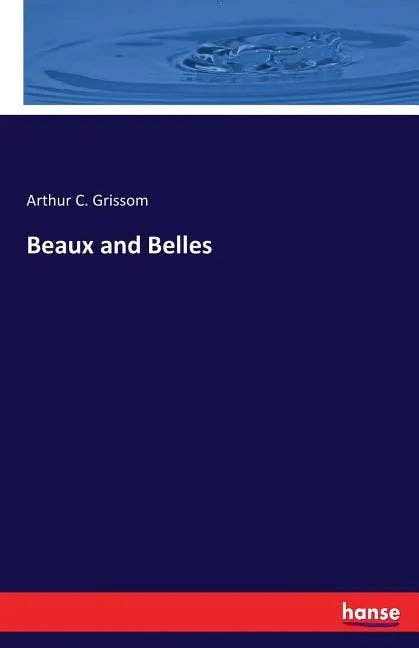 Books by splitShops - Wholesale History & Geography - Beaux and Belles - Paperback0