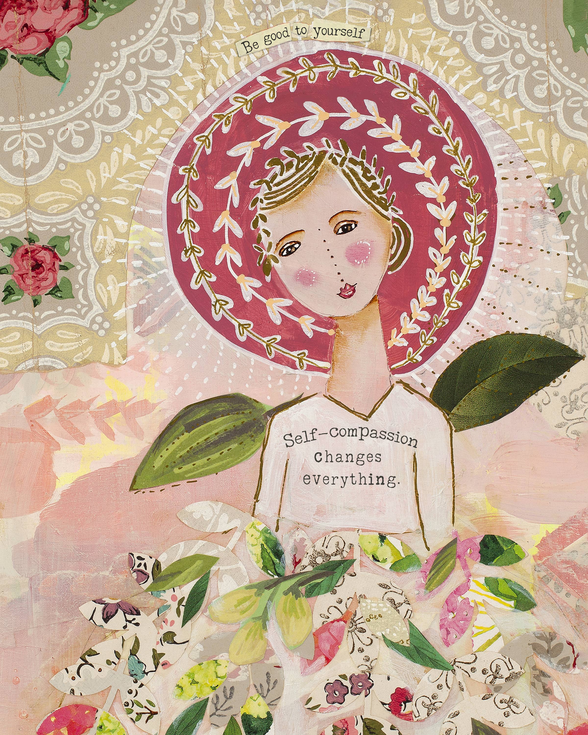 Kelly Rae Roberts - Wholesale Art print - Self Compassion Changes Everything - Print1