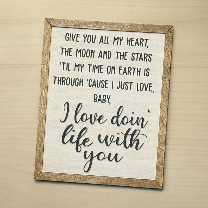 Amo fare la vita con te per la vendita all'ingrosso da parte di Bradley Designs & Decor