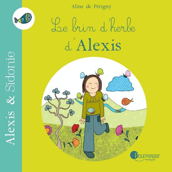 Alexis' Grashalm – Kinderbuch für den Großhandel von Editions PourPenser