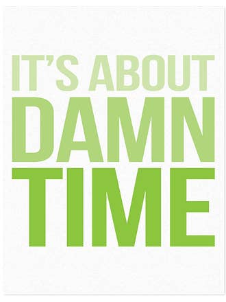 About Damn Time Card for wholesale by Unfiltered