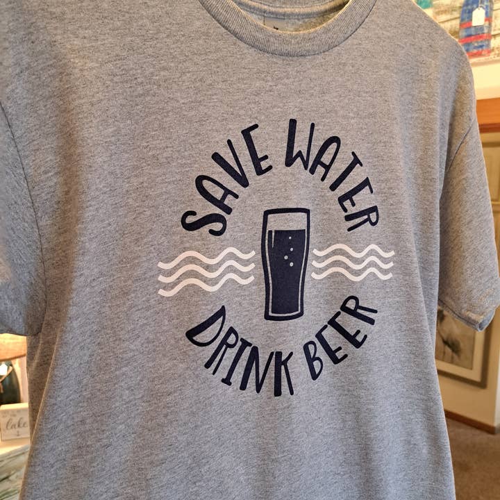 Lake It To The Limit and Possibili-Tees Apparel - Wholesale Screen Printed T-Shirt - Unisex - Save Water - Drink Beer