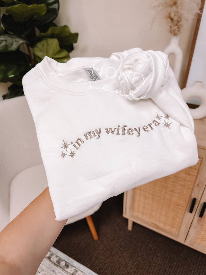 Embroidered In My Wifey Era Crewneck for wholesale by Honey Soul LLC