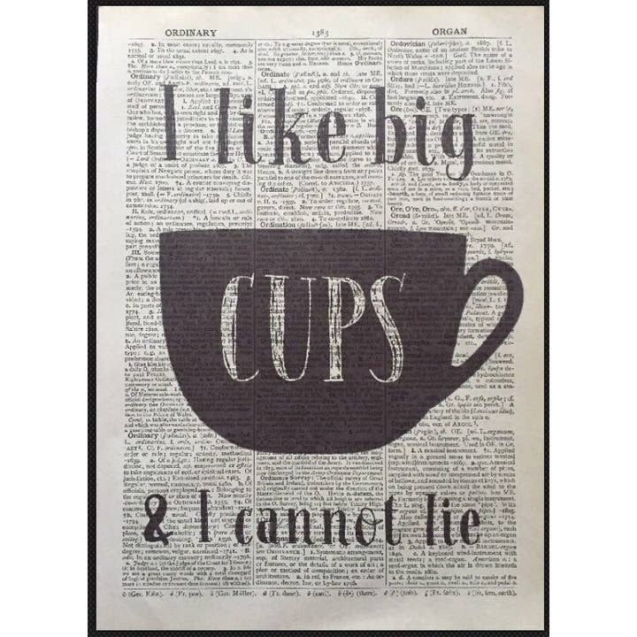 Big Cups Coffee Dictionary Wall Art Print - Quirky Quote Art for wholesale by Parksmoonprints