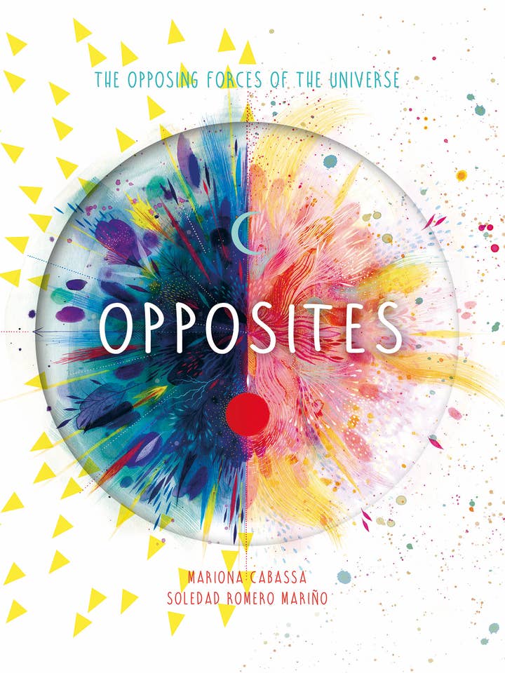 Opposites: The Opposing Forces of the Universe for wholesale by Schiffer Kids