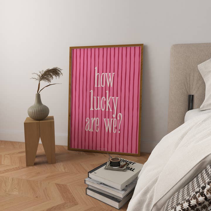 How Lucky Are We? Art Print for wholesale by RM Decor Studio
