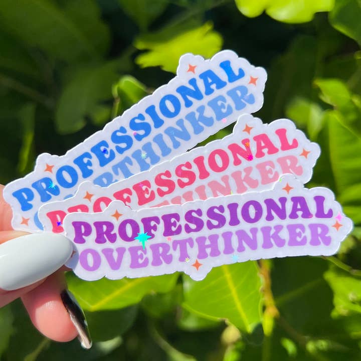 Professional Overthinker Sticker for wholesale by Happy Hails Art