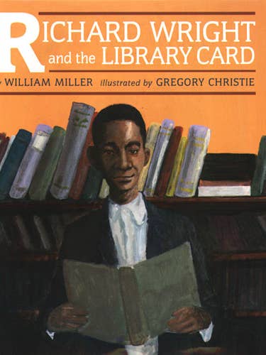 Richard Wright e la tessera della biblioteca di William Miller per la vendita all'ingrosso da parte di Lee & Low Books Inc