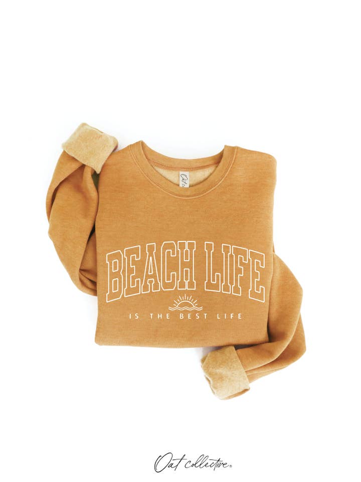 OAT COLLECTIVE - Wholesale Graphic Sweatshirt - Women's - BEACH LIFE IS THE BEST LIFE Graphic Sweatshirt9