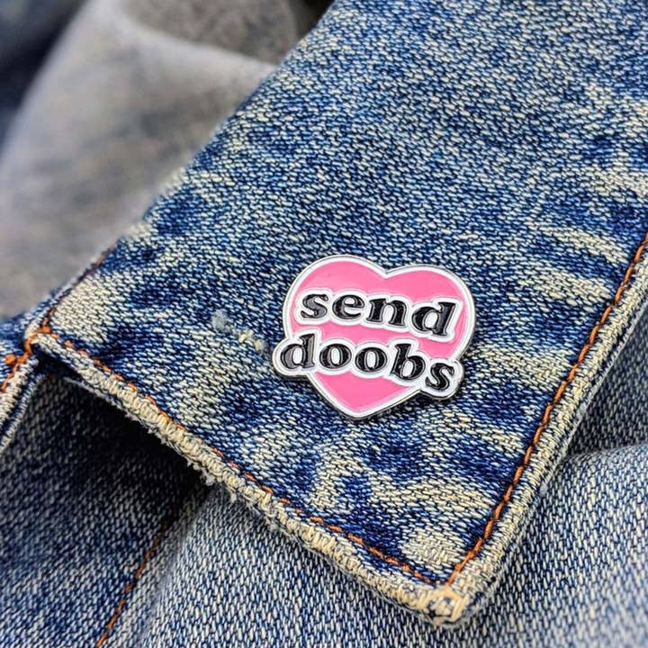 Send Doobs - Enamel Pin for wholesale by fntsma