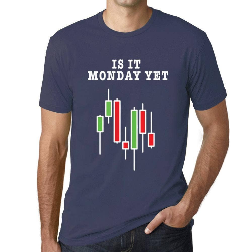 ULTRABASIC - Wholesale Screen Printed T-Shirt - Men's - Men’s Graphic T-Shirt Is It Monday Yet Stock Market Traders Aqua Gift Idea4