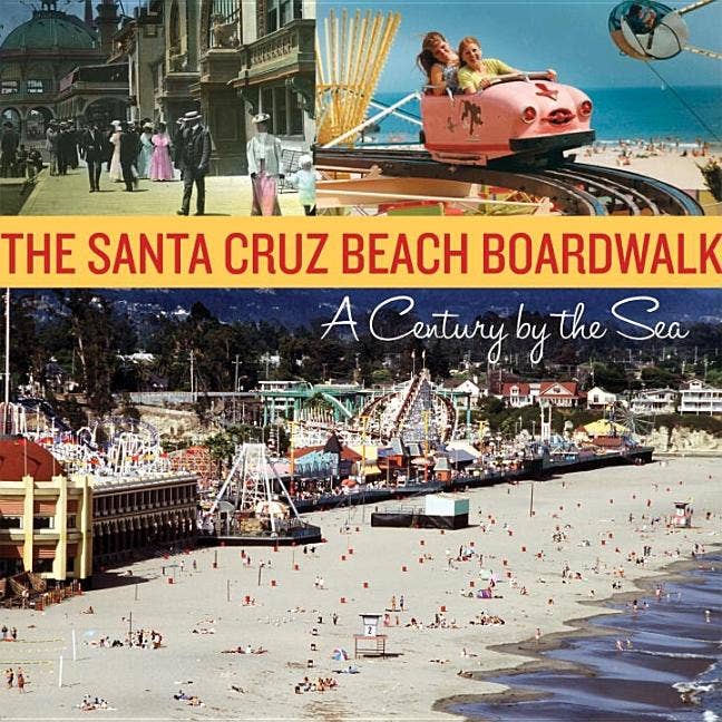 Bradley's Book Clearance - Wholesale History & Geography - Santa Cruz Beach Boardwalk : A Century By The Sea