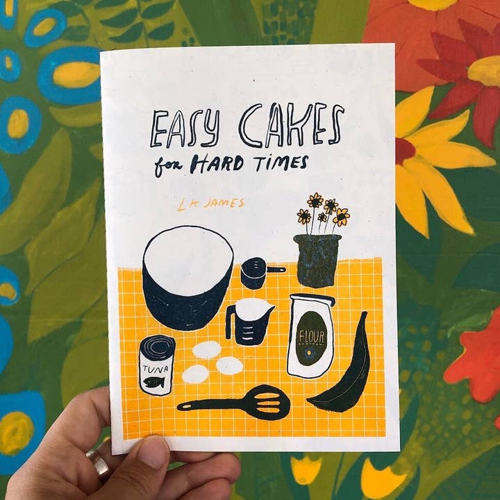 Easy Cakes for Hard Times, Recipe Zine for wholesale by Goods by LK James