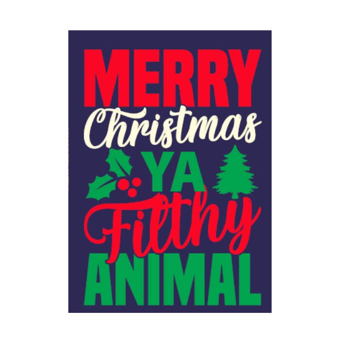 Kalan - Wholesale Magnet - Merry Christmas Ya Filthy Animal Jumbo Magnet0