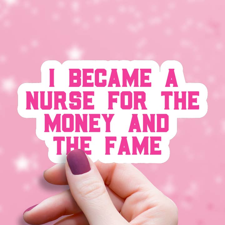 Nurse Sticker, Healthcare Sticker, Funny Medical Sticker for wholesale by Saguaro Sunset Studio