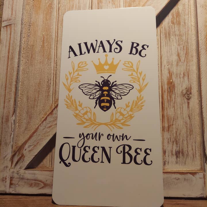 Queen Bee Aluminum Sign for wholesale by An Array of Wreaths, LLC