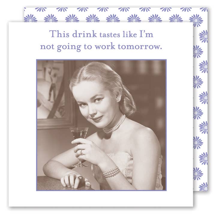 Shannon Martin Design - Wholesale Disposable Napkin - Not Going To Work Beverage Napkin