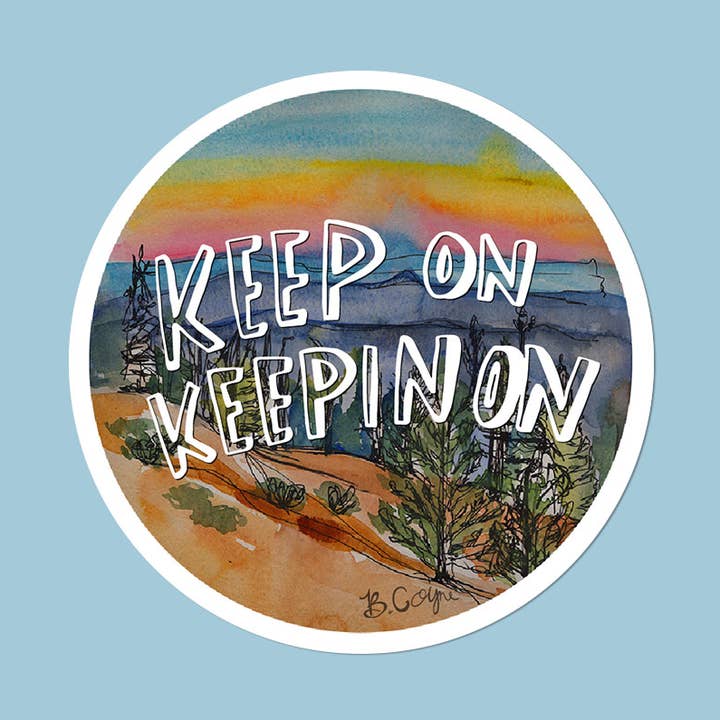 ‘Keep On Keepin On’ Circle Sticker for wholesale by B.Coyne Illustration