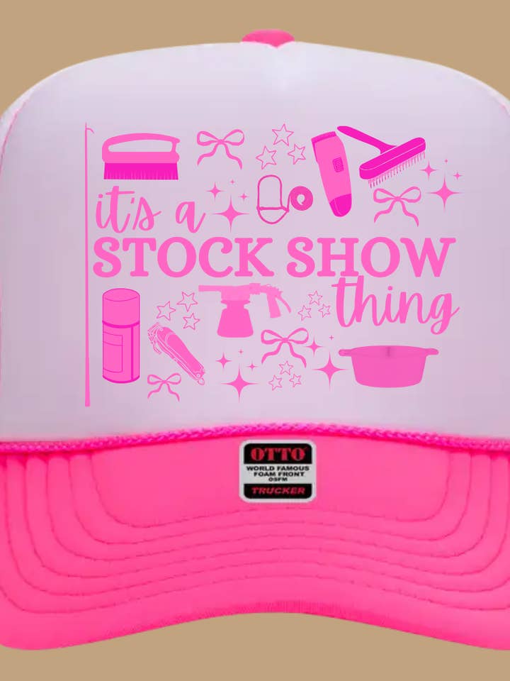 ITS A STOCK SHOW THING TRUCKER HAT *17 COLORS for wholesale by BDN Boutique