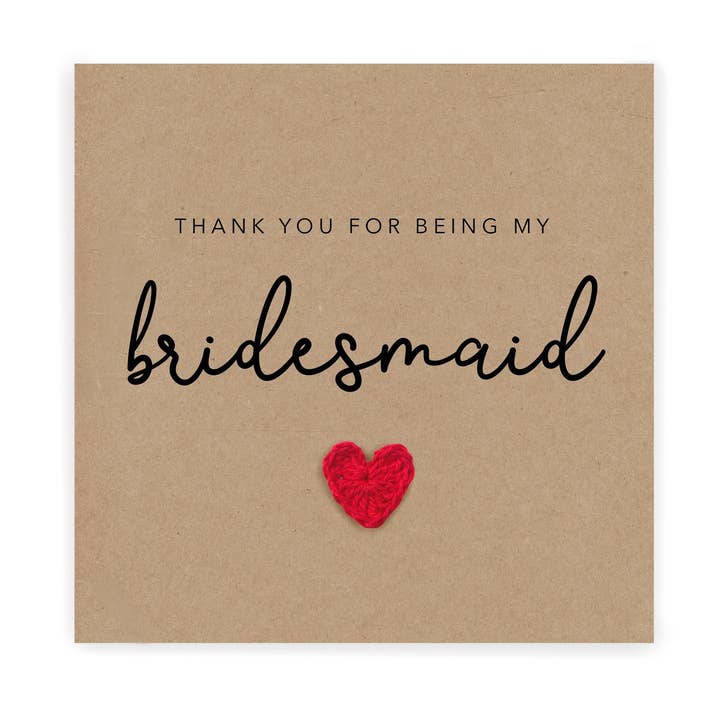 Thank You For Being My Bridesmaid, Wedding for wholesale by Fifi's Handcrafted