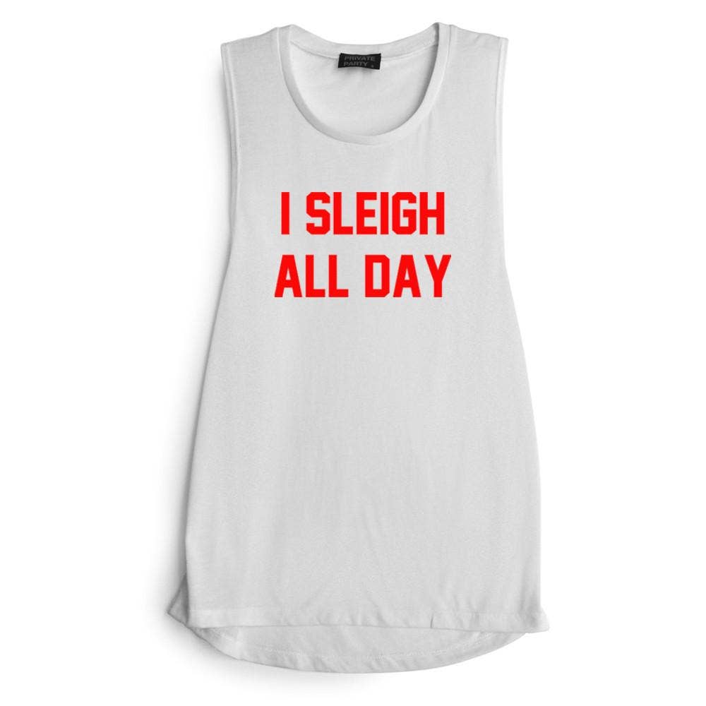 Private Party - Wholesale Tank Top - Women's - I SLEIGH ALL DAY [ RED TEXT // MUSCLE TANK]0