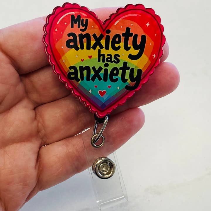 My Anxiety Has Anxiety Scalloped Heart Badge Reel for wholesale by Spellbound Rose Creations