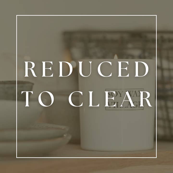 **REDUCED TO CLEAR CANDLES** for wholesale by Soy Wax Village