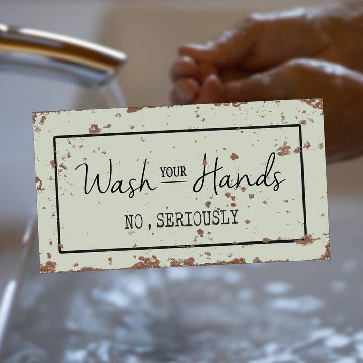 Tvätta händerna inte på allvar - Metal Art Väggskylt för wholesale av The British Metal Signs Company