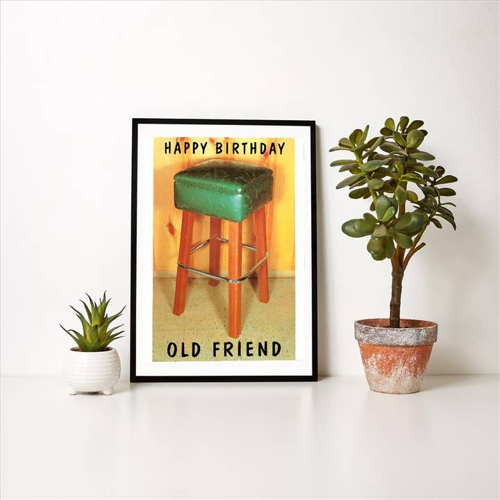 Found Image Press - Vendita all'ingrosso Stampa artistica - Stampa d'Arte HB-83 Buon Compleanno Vecchio Amico, Sgabello da Bar