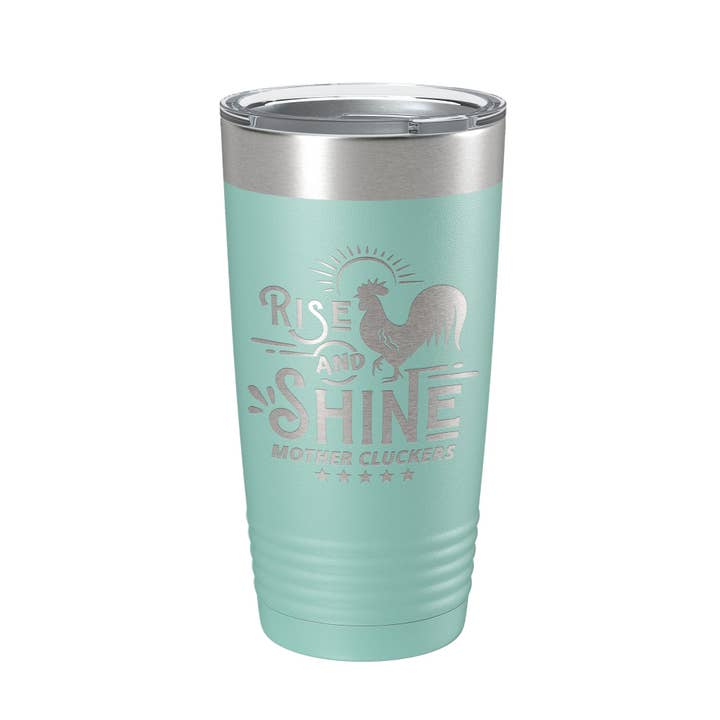 CarveBright - Wholesale Insulated Mug/Tumbler - Rise And Shine Mother Cluckers Tumbler Funny Travel Mug Gift Insulated Laser Engraved Coffee Cup 20 oz10