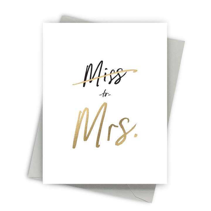 Miss to Mrs. Gold Foil Bridal Shower and Wedding Card for wholesale by Fine Moments