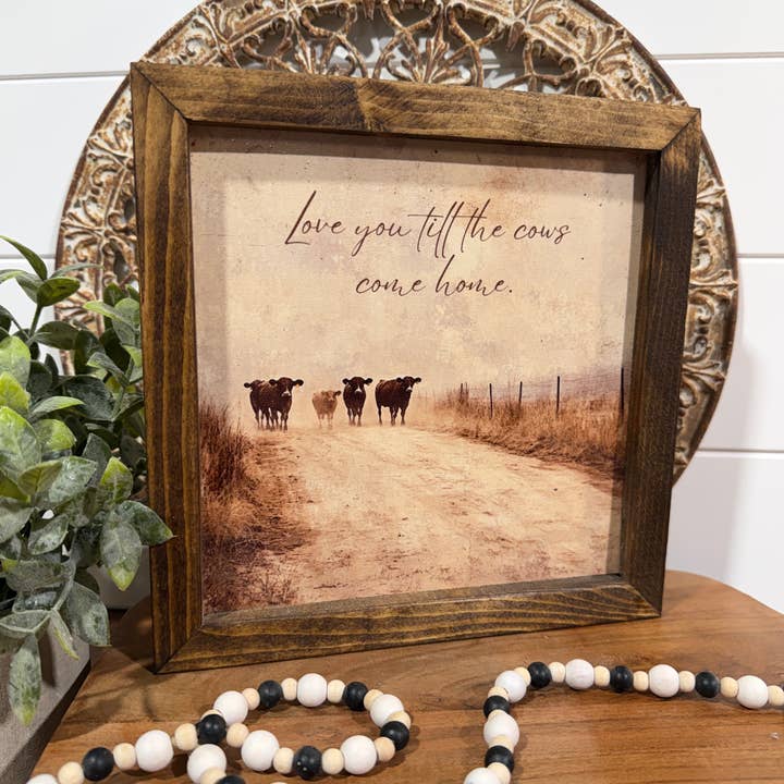 Hou van je tot de koeien thuiskomen bord, Boerderij koe decoratie voor wholesale door The Broken Board