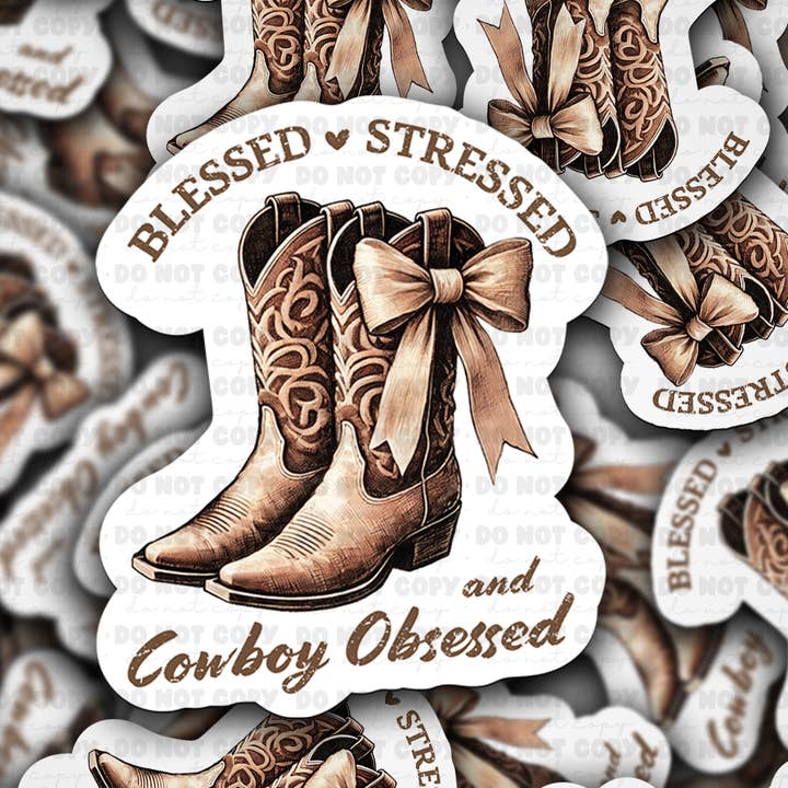 DC 1711 - blessed stressed and cowboy obsessed Die Cut Sticker for wholesale by It's Transfer Time