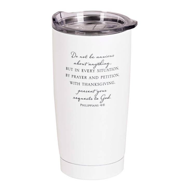 Tumbler Do Not Be Anxious White 20 Oz for wholesale by Dicksons