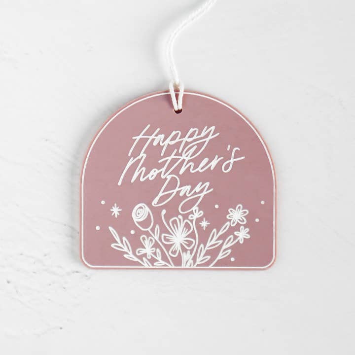 The Cotton & Canvas Co. - Wholesale Gift tag - Happy Mother's Day Acrylic Gift Tag1