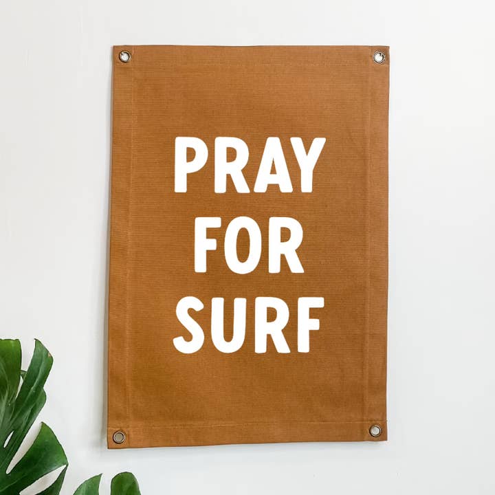 Bannière en toile Priez pour le surf pour la vente par Oaks and Quill