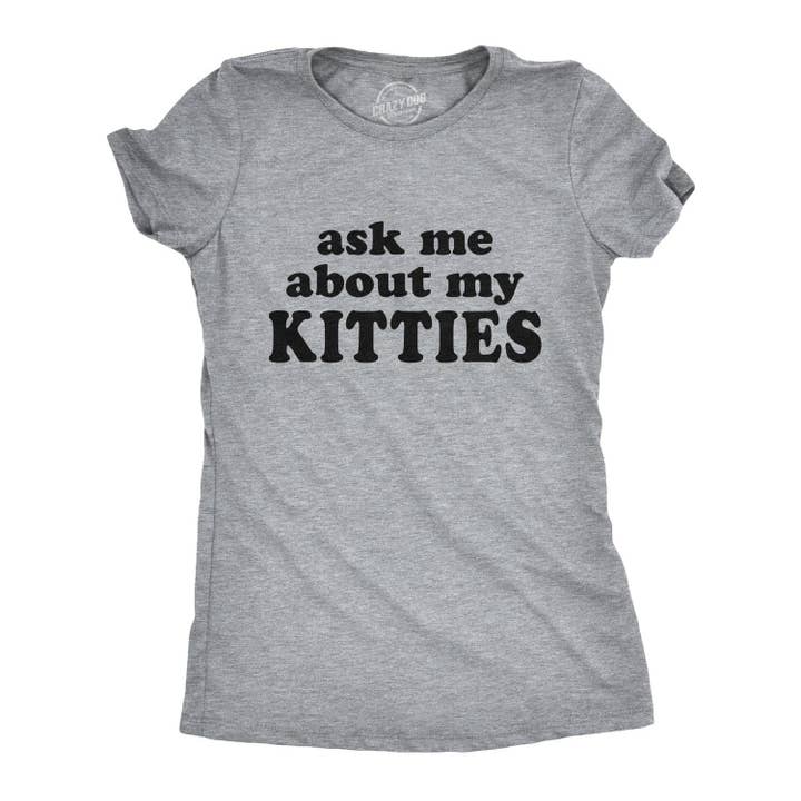 Light Heather Grey Ask Me About My Kitties Women's Tshirt Flip Graphic Tee for wholesale on Faire
