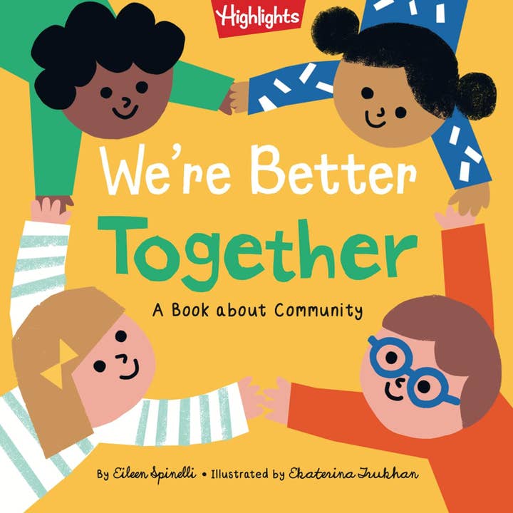 Highlights for Children - Wholesale Preschool Book (3-5) - We're Better Together