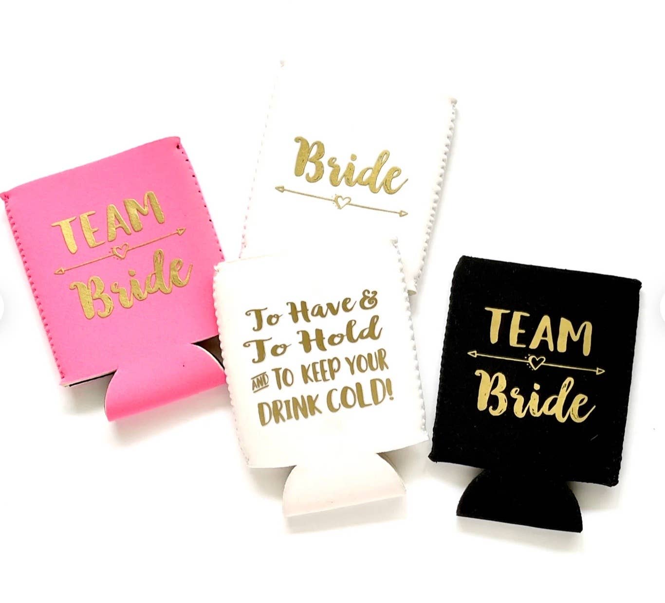 Three Girls Shop - Wholesale Drink Huggers & Koozies - Team Bride | Bride Can Cooler | To have & to hold0