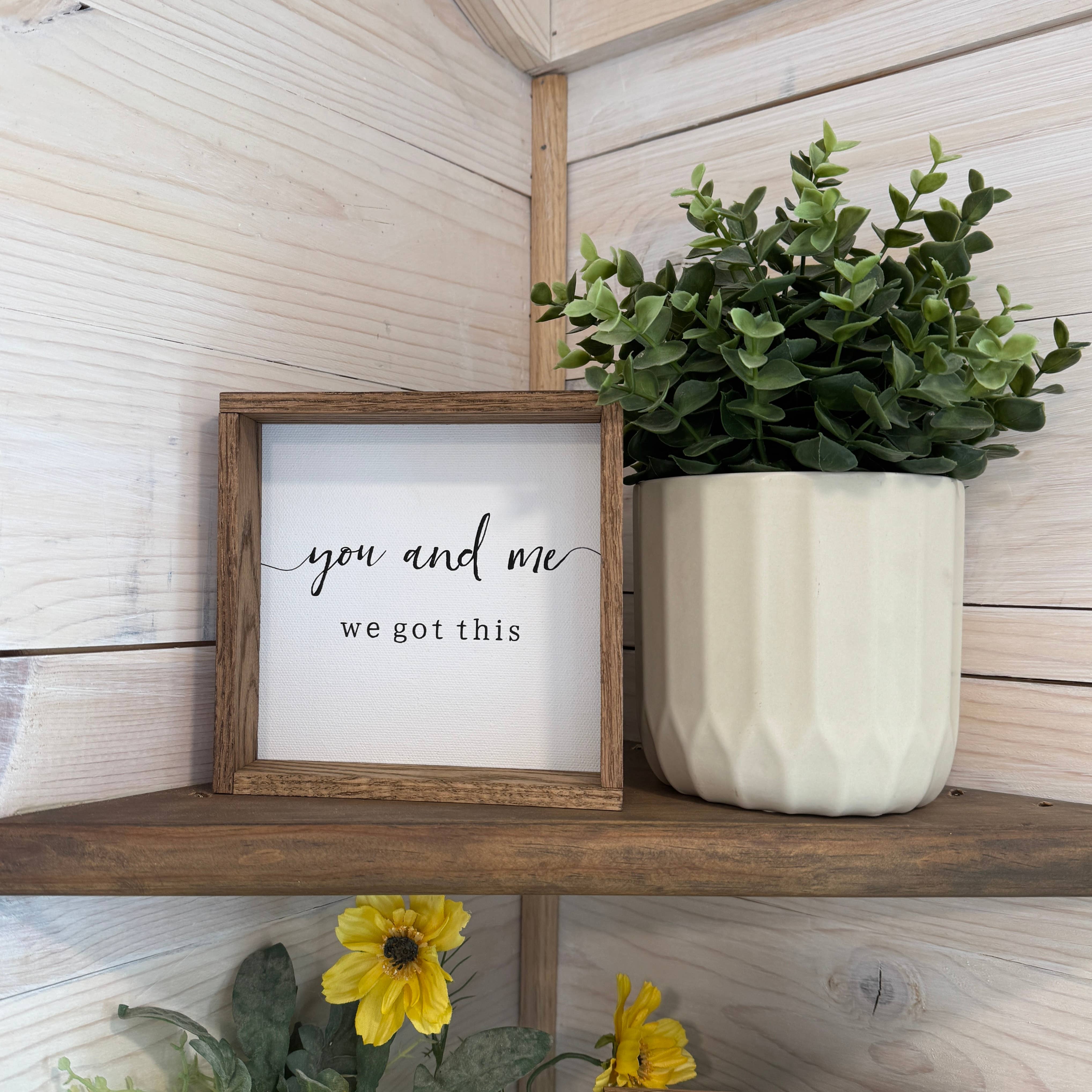 Hangout Home - Vente Pancarte - Panneau Word You and Me We Got This - Joli couple - Word Art3