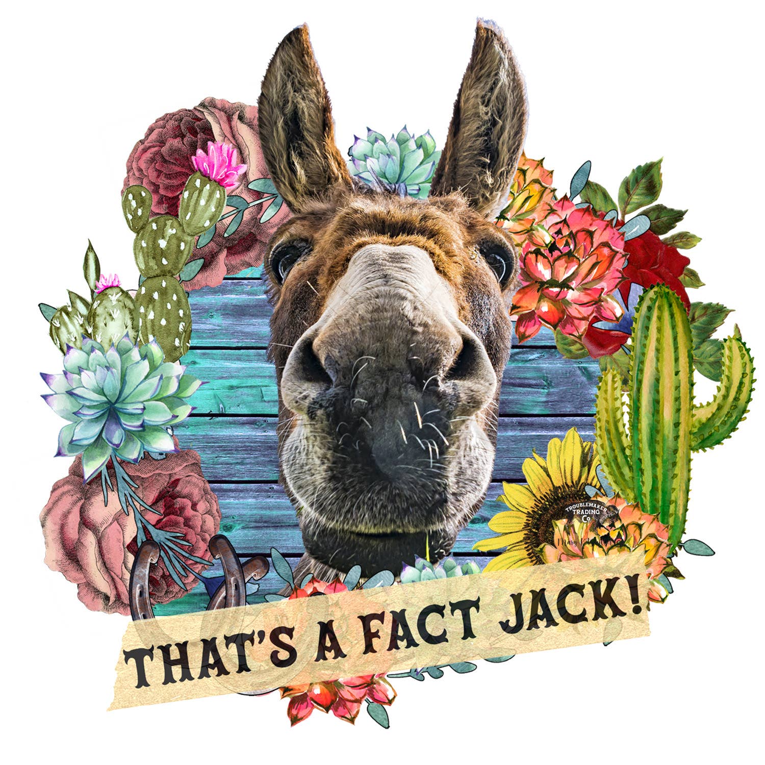 TroubleMaker Trading Company - Wholesale Sticker - That's a Fact Jack - Sticker2
