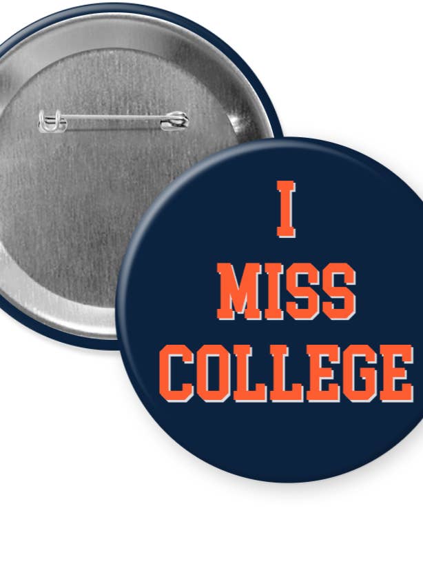 Auburn "I MISS COLLEGE" Gameday Button for wholesale by Preppy Button Co. LLC.