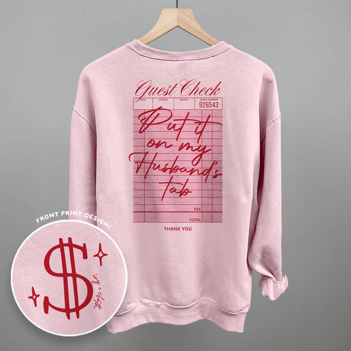 Ivy + Cloth - Wholesale Screen Printed T-Shirt - Women's - Put It On My Husband's Tab (Back Print)