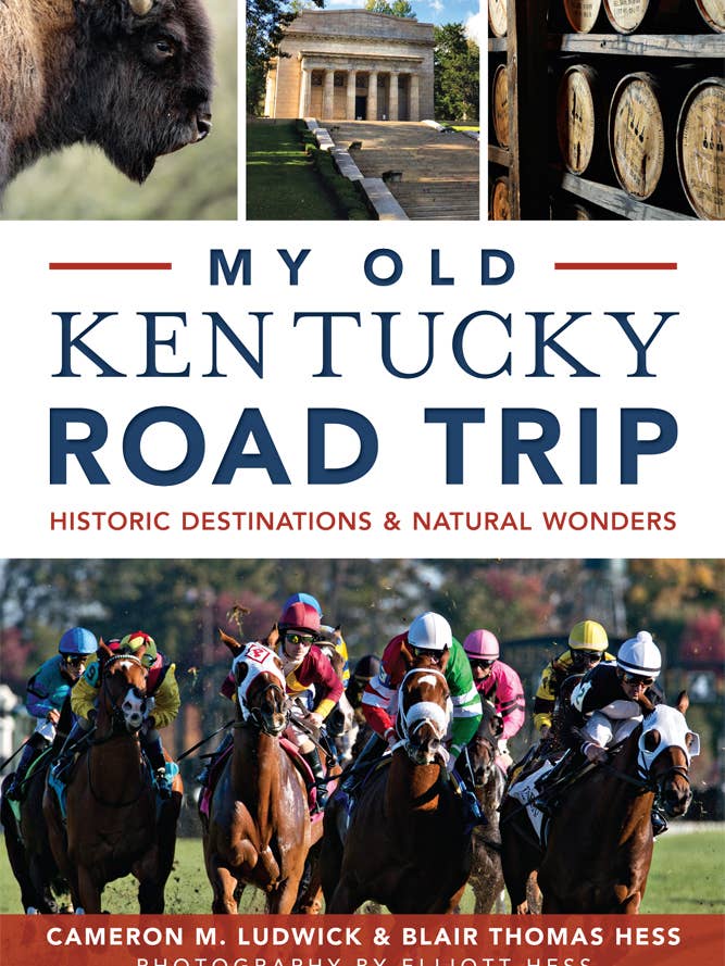 My Old Kentucky Road Trip for wholesale by Arcadia Publishing