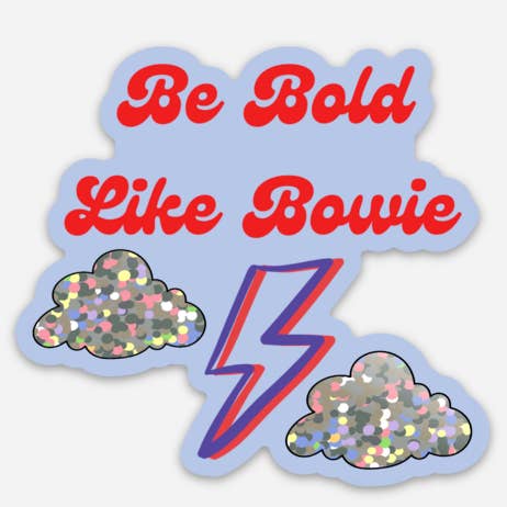 Bold Like Bowie Holographic Sticker for wholesale by The Moxi Poppy LLC