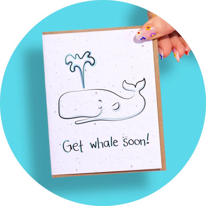 Get Whale Soon for wholesale by SowSweet Greetings Inc