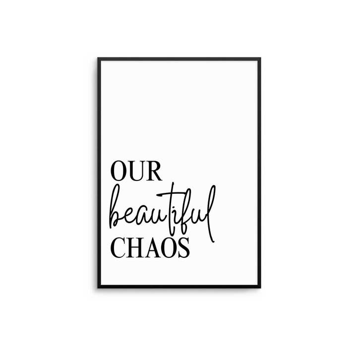 D'LUXE PRINTS - Wholesale Poster - Our Beautiful Chaos Print5