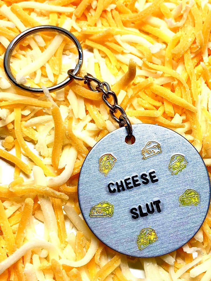 Cheese Keychain - Cheese Slut for wholesale by Mitzi Wear