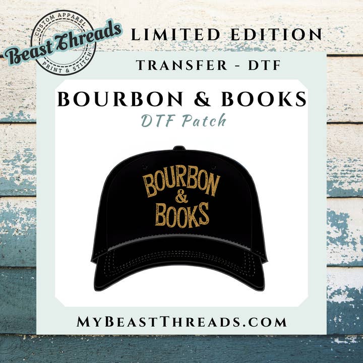 Beast Threads LLC - Wholesale Patch - Bourbon & Books DTF Patch - RTS/MTO